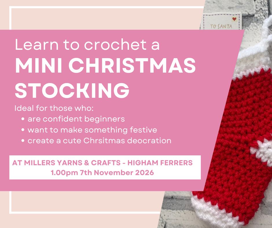 Mini Christmas Stocking Workshop | Festive Crochet Class Near Northampton