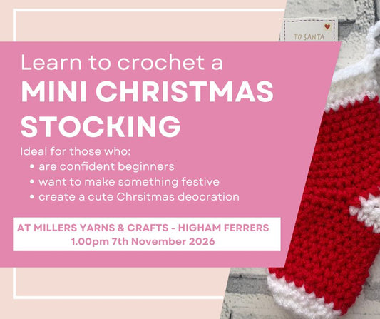 Mini Christmas Stocking Workshop | Festive Crochet Class Near Northampton
